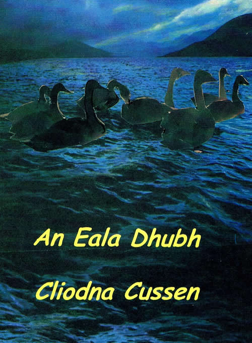 An Eala Dhubh le Cliodna Cussen