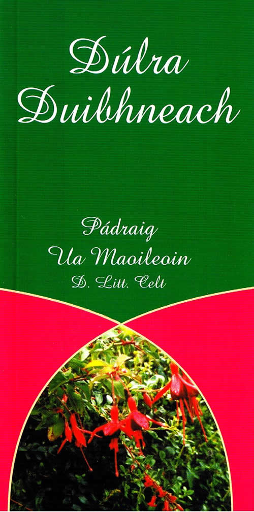 Dúlra Duibhneach Foclóir Dúlra Ainmneacha Gaeilge Béarla na n-éan ainmhí feithid iasc Pádraig Ua Maoleoin