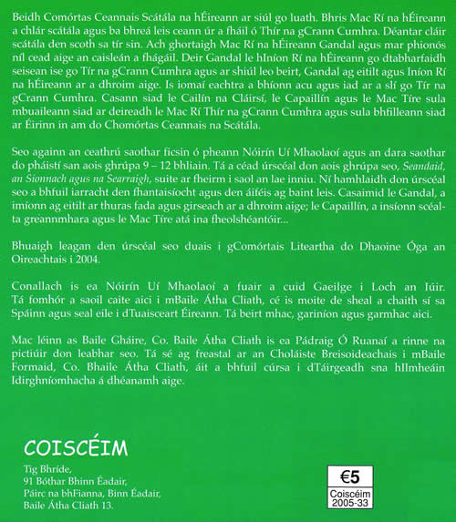 Inion Ri na hEireann agus an Comortas Scatala le Noirin Ui Mhaolaoi gearrsceal don aos og Gaelic book for young readers 6-12yo