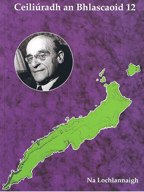 Céiliúeadh an Bhlascaoid 12 Na Lochlannaigh An Bhlascaod Mór The Great Blasket wtf does that mean Ciarraí Kerry Carl Marstrander 1907