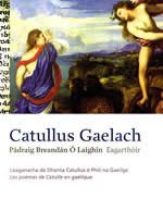 Catullus Gaelach Pádraig Breandán Ó Laighin