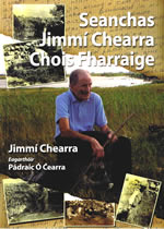 Seanchas Jimmí Chearra Chois Fharraige Jimmi Chearra Pádraic Ó Cearra