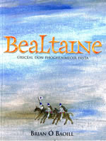 Bealtaine Brian Ó Baoill Úrscéal do foghlaimeoirí fásta Irish novel for adult Irish learners