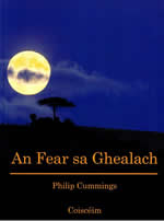 Fear sa Ghealach Philip Cummings The man on the moon