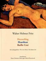 Herzschlag Heartbeat Buille Croí Walter Helmut Fritz Hans Christian Oeser Gabriel Rosenstock Leabhar trí theangach as filíocht na Gearmáine Love Poems Der Leibesgedichte Dánta Grá