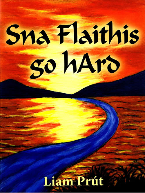 Sna Flaithis go hArd Liam Prut
