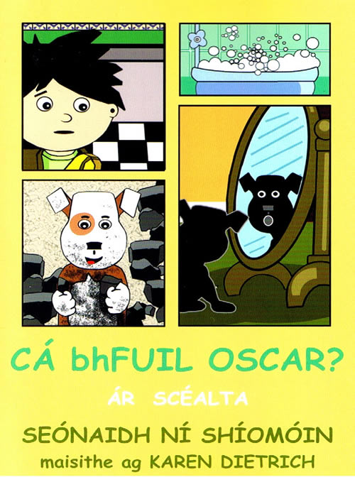 Cá bhFuil Oscar? Ár Scéalta Seonaidh Ní Shíomóin