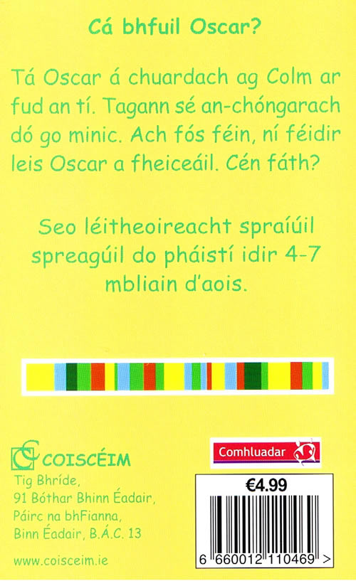 Ca bhFuil Oscar? Ar Scealta Seonaidh Ni Shiomoin