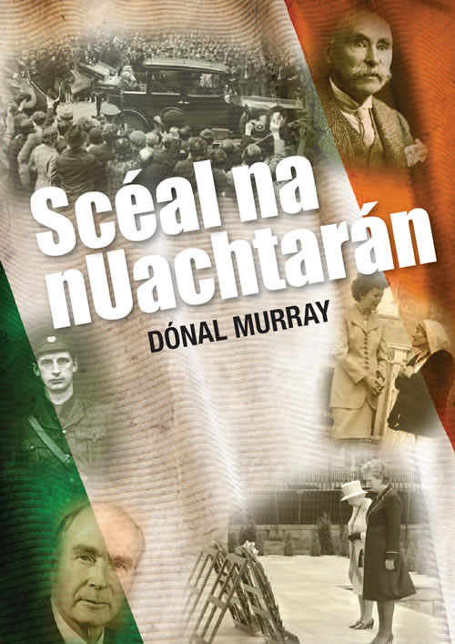 Uachtarán na hÉirteann Scéal na nUachtarán Dónall Murray 