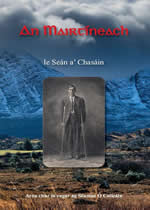 An Maitíneach Seán an Chasáin Seán S. Ó Dubhda Séamus Ó Coileáin