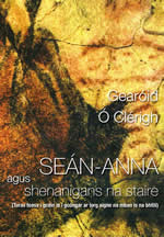 Seán-Anna agus shenanigans na staire Gearóid Ó Cléirigh