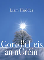 Goradh leis an nGréin Liam Hodder