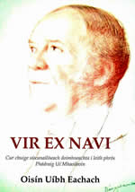 Vir Ex Navi Cur chuige síoc-ainilíseach doimhneachta i leith phrós Phádraig Uí Mhaoileoin  Oisín Uibh Eachach