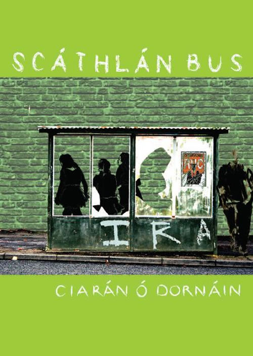 Scáthlán Bus Ciarán Ó Dornáin Béal Feirste 