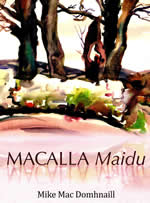 Macalla Maidu le Mike Mac Domhnaill cnuasach filíochta Irish Poetry Gaelic Poetry