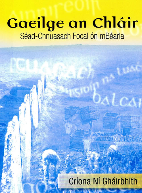 Gaeilge an Chláir Séad-Chnuasach Focal ón mBéarla le Críona Ní Gháirbhith