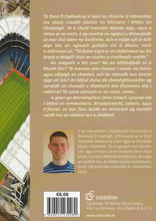 Comhcheilg Phairc an Chrocaigh le Diarmuid O Ceallaigh The Croke Park Conspiracy