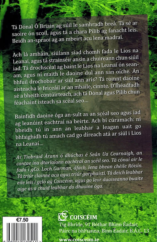 Lios na Leanai le Sean Ua Cearnaigh Gearrsceal do foghlaimeoiri agus deagoiri  Gealic Irsh short story for learners and teens