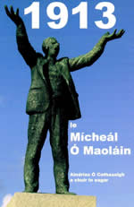 1913 le Mícheál Ó Maoláin Curtha in eagar ag Aindrias Ó Cathasaigh