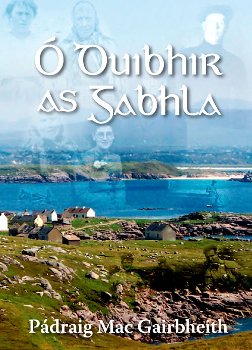 Ó Duibhir as Gabhla le Pádraig Mac Gairbheith Oilean Gabhla Diver from Gola Pat Mac Garvey