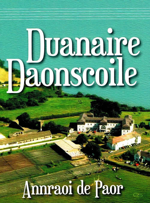 Duanaire Daonscoil le Annraoi de Paor Daonscoil na Mumhan 2014 Cnuasach amhráin dánta srl