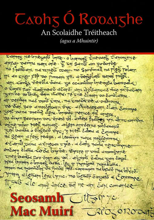 Tadhg Ó Rodaigh Scoiláire tréitheach 164-1706 le Seosamh Mac Muirí