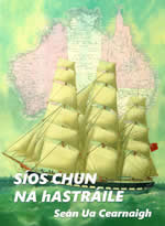 Síos Chun na \hAstráile le Seán Ua Cearnaigh