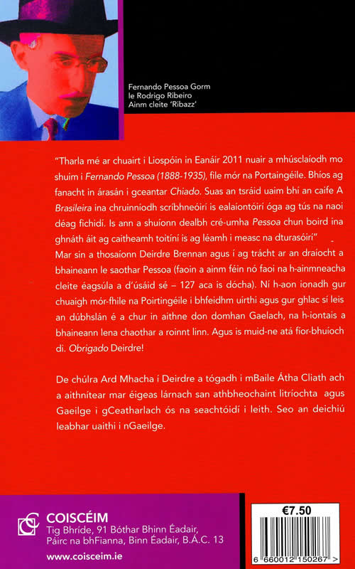 As Trunc le Fernando Pessoa aistrithe go Gaeilge ag Deirdre Brennan