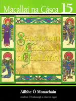 1916 Macallaí na Cásca 15 Seachtain na Cásca 1916 i nGaillimh le Ailbhe Ó Monacháin  1916 Easter week in Galway Easter Rising Irish Revelution against British rule