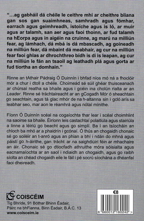 An Cogadh Mor le Padraig O Duinnin altanna leis on Leader 1914-1919 Curtha in eagar ag Risteard Mac Annraoi