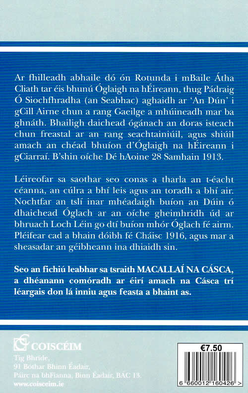 Macallai na Casca 20 Oglaigh Chill Airne 1913-1916 le Tomas B. O Luanaigh