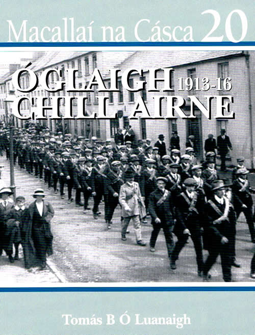 Óglaigh Chill Áirne 1916