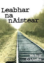 Leabhar na nAistir le Mícheál Ó hAodha 