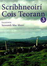 Scríbhneoirí Cois Teorann Eagraithe ag Seosamh Mac Muirí