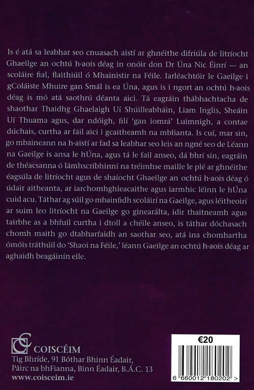 Saoi na Feile Aisti ar Litriocht Ghaeilge an ochtu h-aois deag i n-onoir do Una Nic Enri. Curtha i n-eagar ag Stephen Newman, Breandan O Croinin agus Liam O Paircin