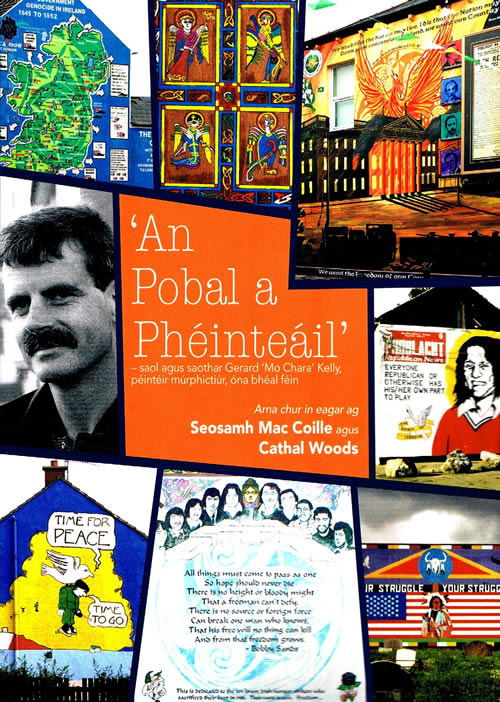 An Pobal a Phéinteáil Jerry 'mo chara' Kelly painiting the town green