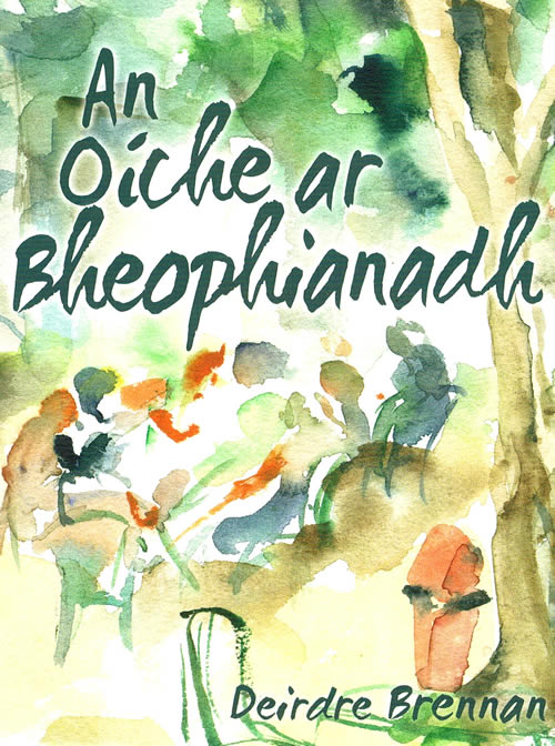 An Oíche ar Bheophianadh le Deirdre Brannan 