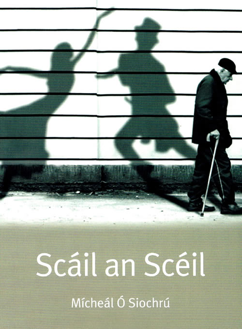 Scáil an Scxéil le Mícheál Ó Siochrú