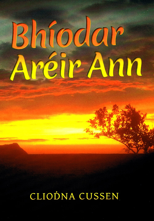 Bhíodar Aréir Ann le Cliodna Cussen