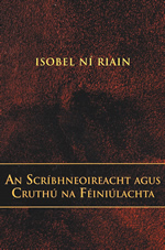 An Scríbhneoireacht agus Cruthú na Féiniúlachta le Isobel Ní Riain