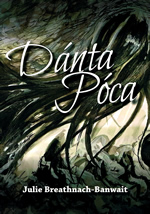 Dánta Póca le Julie Breathnach-Banwait Cnuasach filíochta Gaelic Poetry from Australia