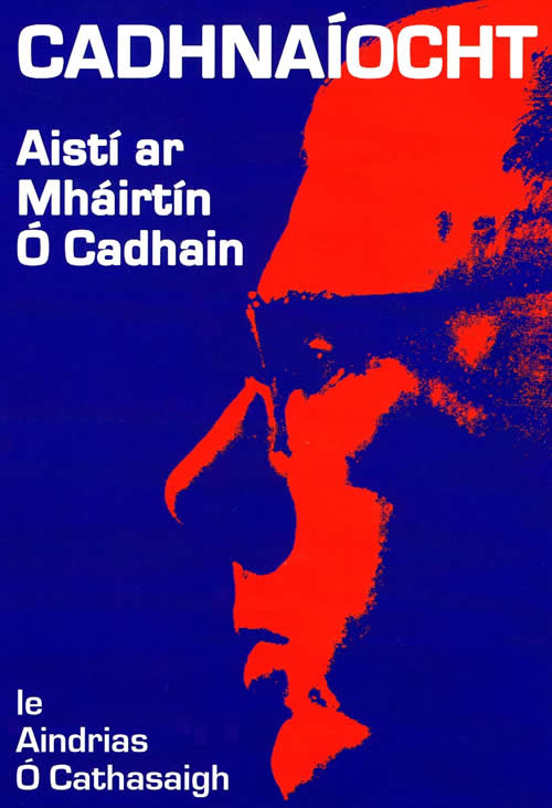 Cadhnaíocht - Aistí ar Mháirtín Ó Cadhain le Aindrias Ó Cathasaigh