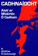 Cadhnaíocht Aistí ar Mháirtín Ó Cadhain le Aindrias Ó Cathasaigh