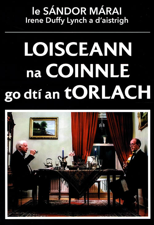 Loisceann na Coinnle go dtí an t-orlach (Embers) le Sándor Márai