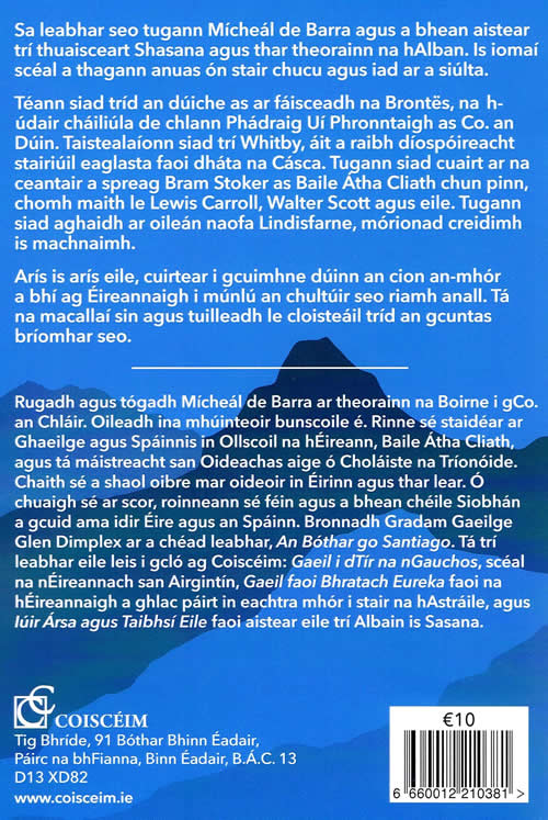 Tri Ghleanntain is thar Mhointeain le Micheal de Barra Scottish journies