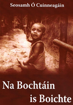 a Bochtain is Boichte le Seosamh Ó Cuinneagáin agus na Bráithre Críostaí san Ind