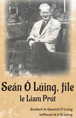 Sen Ó Lúing - File le Liam Prút