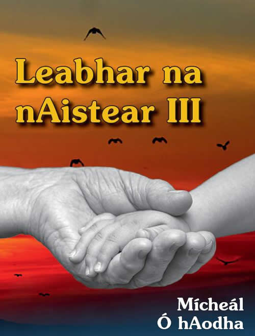 Leabhar na nAistear 3 le Mcheál Ó hAodha