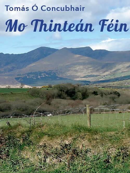 Mo Thinteán Féin le Tomás Ó \Xonchubhair