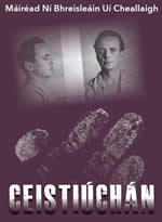 Ceistiúcháin le Máire UNí Bhreisleáin Uí Cheallaigh